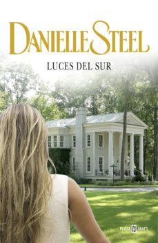 luces del sur (ebook)-danielle steel-9788401342240
