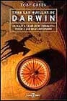 tras las huellas de darwin: un viaje a caballo de tierra del fueg o a las islas galapagos-toby green-9788401376740