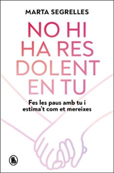 no hi ha res dolent en tu (ebook)-marta segrelles-9788402431240