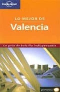 lo mejor de valencia (lonely planet)-9788408066040