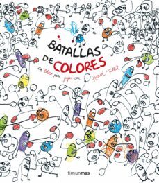batallas de colores-herve tullet-9788408137740