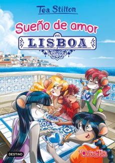 sueño de amor en lisboa (ebook)-tea stilton-9788408205883