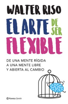 el arte de ser flexible-9788408206040
