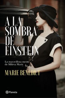 a la sombra de einstein: la maravillosa mente de mileva mariç-9788408215240