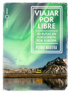 viajar por libre por europa-pedro madera-9788408228240