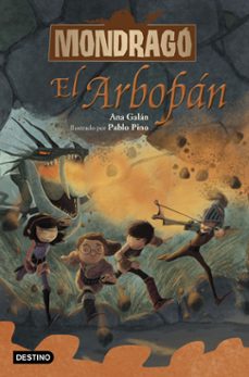 mondrago 5. el arbopan-ana galan-pablo pino-9788408229940
