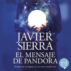 el mensaje de pandora-javier sierra-9788408232940
