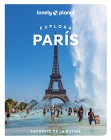 explora paris 2023 (lonely planet)-jean-bernard carillet-9788408264040