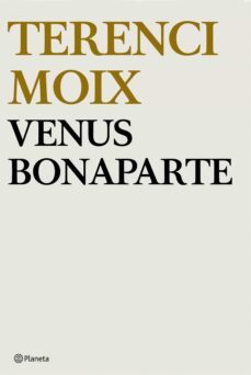 venus bonaparte (ebook)-terenci moix-9788408265740