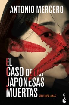 el caso de las japonesas muertas-antonio mercero-9788408309840