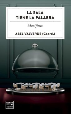 la sala tiene la palabra (ebook)-abel valverde-9788408313540