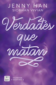 secretos y mentiras 3. verdades que matan-jenny han-9788408316640