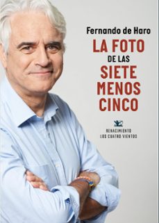 la foto de las siete menos cinco-fernando de haro-9788410148840