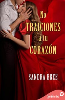 no traiciones a tu corazon (ebook)-9788410341340