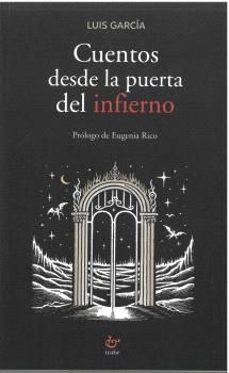 cuentos desde la puerta del infierno-luis garcia-9788410345140