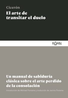 el arte de transitar el duelo (ebook)-marco tulio ciceron-9788410358140