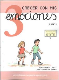crecer con mis emociones 03 - 8 años-jose victor oron semper-9788410402140