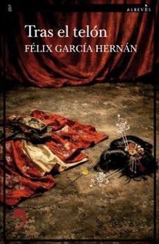 tras el telon (ebook)-felix garcia hernan-9788410455740