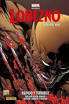 lobezno de daniel way 2 marvel heroes 125 chm-9788410516540