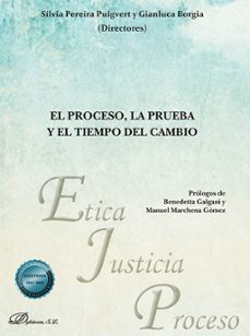 el proceso, la prueba y el tiempo del cambio (ebook)-silvia pereira puigvert-gianluca borgia-9788410706040