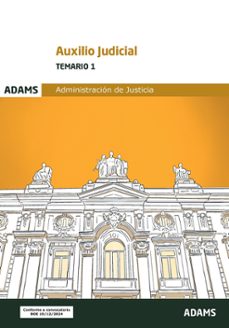 temario 1 auxilio judicial. cuerpo de auxilio judicial-9788410772540