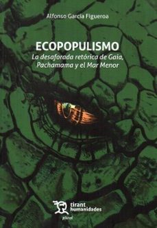 ecopopulismo-alfonso garcia figueroa-9788410812840