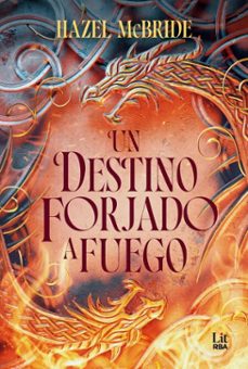 un destino forjado a fuego (ebook)-hazel mcbride-9788410983540