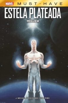 estela plateada requiem marvel must have-9788411013840