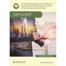 (i.b.d.) uf1946 realización de auditorías e inspecciones ambientales, control de las desviaciones del sga. (2ª ed.)-cristina pulido leria-9788411037440