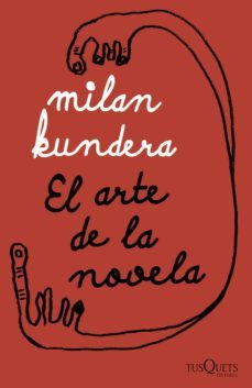 el arte de la novela (ebook)-milan kundera-9788411072540