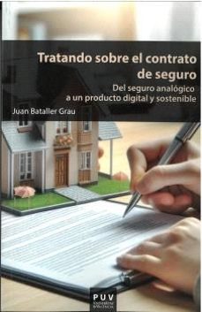 tratando sobre el contrato de seguro (ebook)-juan bataller grau-9788411184557