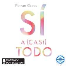 si a (casi) todo (audiolibro)-ferran cases-9788411191340