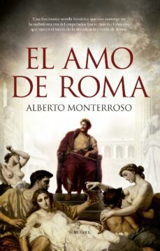 el amo de roma (ebook)-alberto monterroso-9788411314640