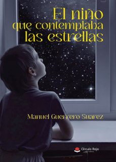el niño que contemplaba las estrellas (ebook)-9788411893640
