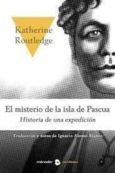 el misterio de la isla de pascua-katherine routledge-9788412045840