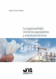 la responsabilidad civil de los aparejadores y arquitectos tecnicos (ebook)-aurelio puche ramos-9788412115840