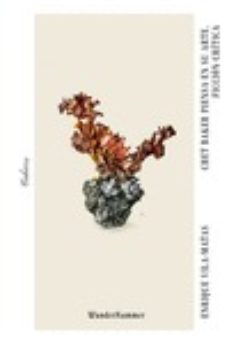 chet baker piensa en su arte. ficción crítica-enrique vila matas-9788412166040