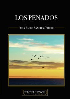 los penados (ebook)-juan pablo sanchez vicedo-9788412169140