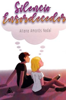 silencio ensordecedor-aitana amoros nadal-9788412206340
