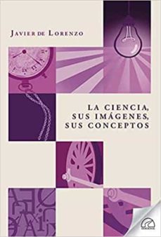 la ciencia, sus imagenes, sus conceptos-9788412241440