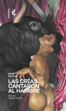 las crias cantaron al hambre-9788412276640