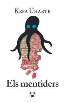 els mentiders-kepa luis uharte mendicoa fiol-9788412392340