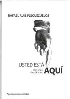 usted esta aqui-rafael ruiz pleguezuelos-9788412520040