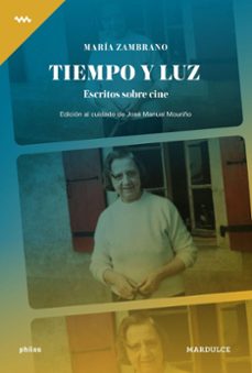 tiempo y luz-maria zambrano-9788412543940