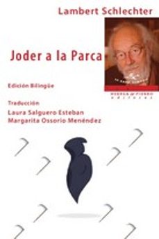 joder a la parca (edición bilingüe)-lambert schlechter-9788412728040