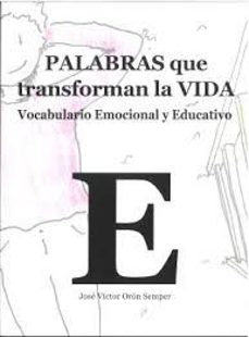 palabras que transforman la vida-jose victor oron semper-9788412746440