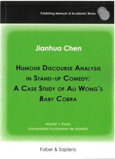 humour discourse analysis in stand-up comedy. a case study of ali wongs baby cobra-jianhua chen-9788412926040