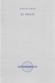 el siglo-juan de salas-9788412945140