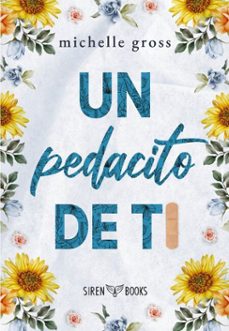 un pedacito de ti (ebook)-michelle gross-9788412979640