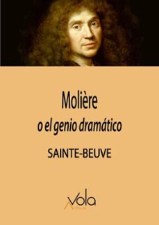 moliere  o el genio dramatico-charles augustin sainte beuve-9788412981940
